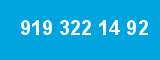 919 322 14 92